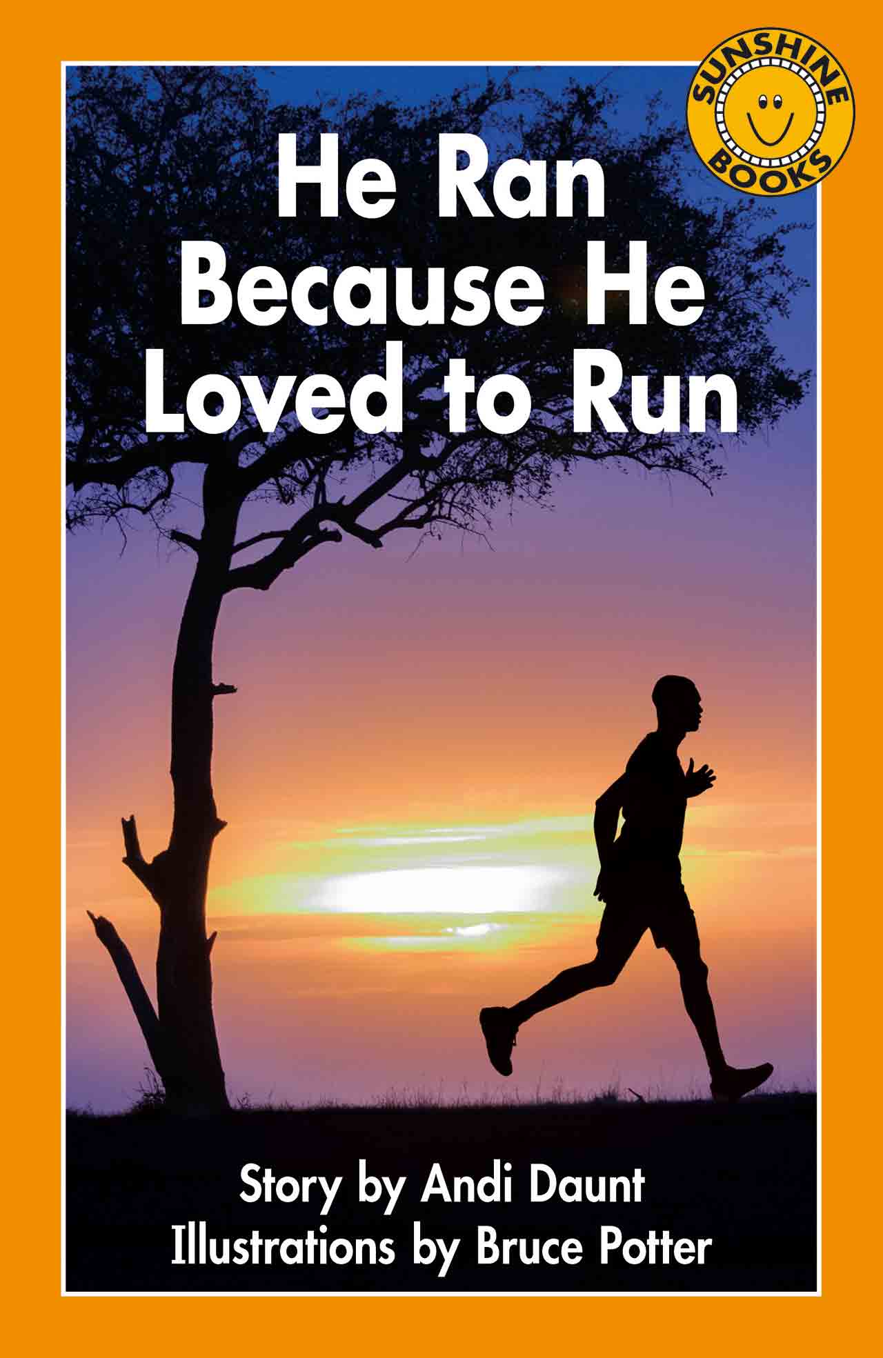 he-ran-because-he-loved-to-run-cov-sunshine-books-australia