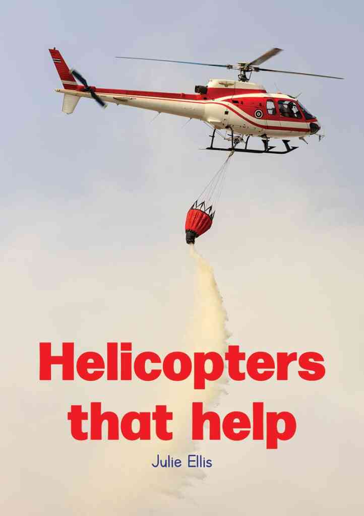 Helicopters that help